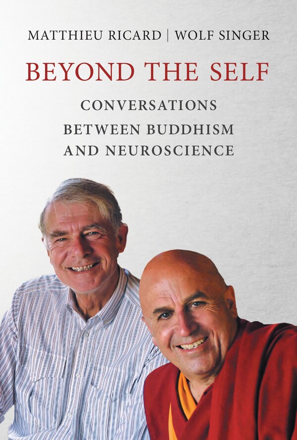 Beyond The Self by Matthieu Ricard, Paperback | Indigo Chapters