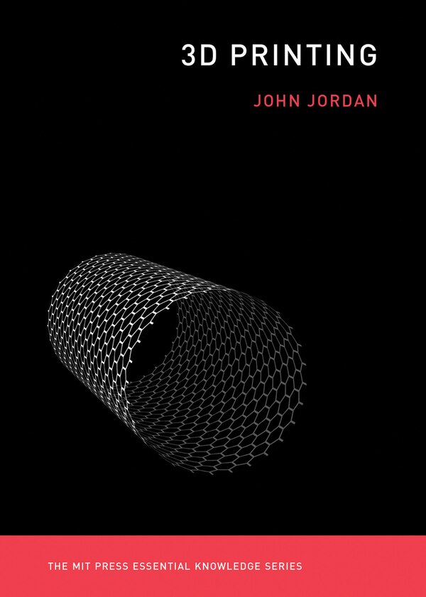 3d Printing by John M. Jordan, Paperback | Indigo Chapters