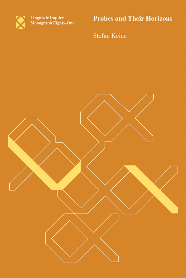 Probes And Their Horizons by Stefan Keine, Paperback | Indigo Chapters