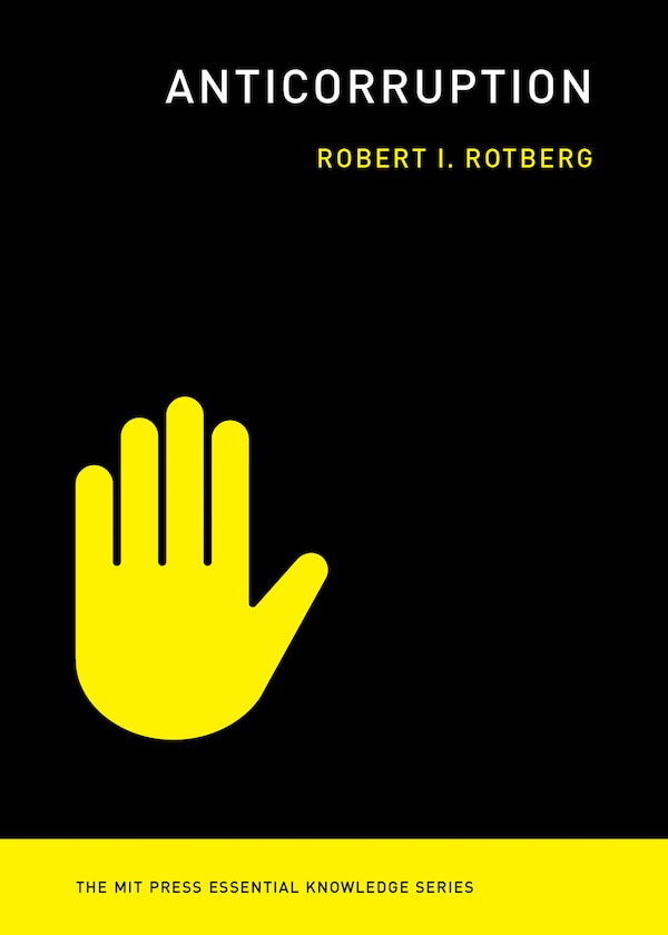 Anticorruption by Robert I. Rotberg, Paperback | Indigo Chapters