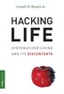 Hacking Life by Joseph M. Reagle, Paperback | Indigo Chapters