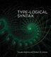 Type-logical Syntax by Yusuke Kubota, Paperback | Indigo Chapters