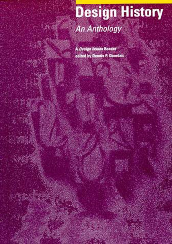 Design History by Dennis P. Doordan, Paperback | Indigo Chapters