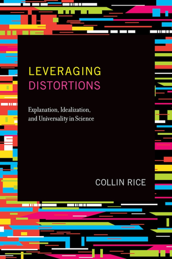 Leveraging Distortions by Collin Rice, Paperback | Indigo Chapters