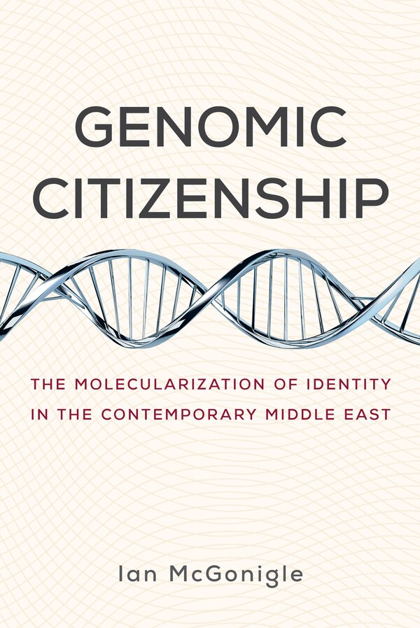 Genomic Citizenship by Ian Mcgonigle, Paperback | Indigo Chapters