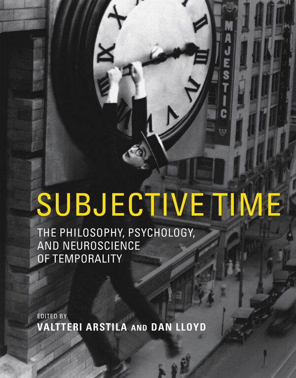 Subjective Time by Valtteri Arstila, Paperback | Indigo Chapters