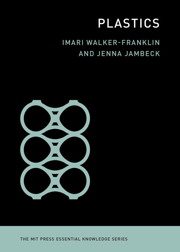 Plastics by Imari Walker-Franklin, Paperback | Indigo Chapters