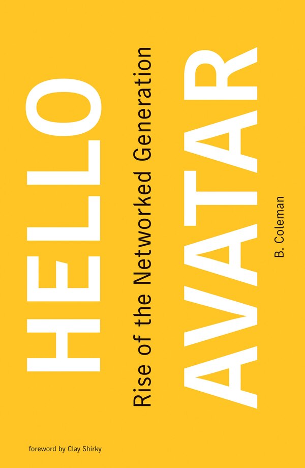 Hello Avatar by B. Coleman, Paperback | Indigo Chapters