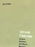 Strong Feelings by Jon Elster, Paperback | Indigo Chapters