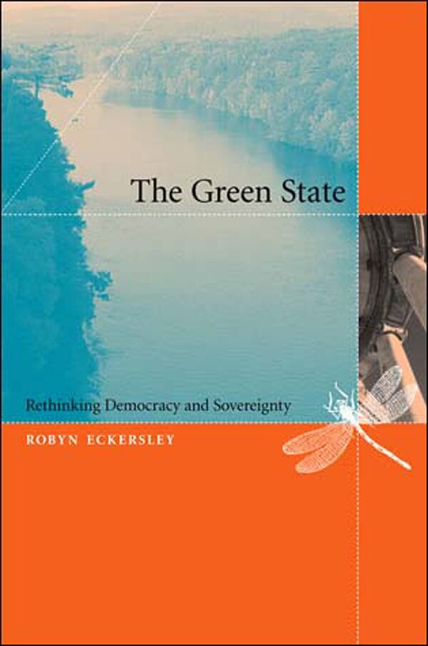 The Green State by Robyn Eckersley, Paperback | Indigo Chapters