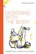 Designing with the Body by Kristina Hook, Paperback | Indigo Chapters