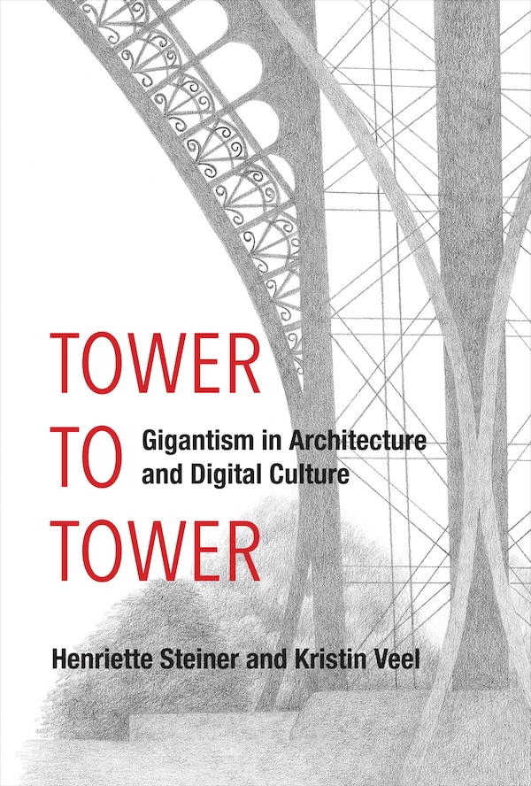 Tower to Tower by Henriette Steiner, Paperback | Indigo Chapters