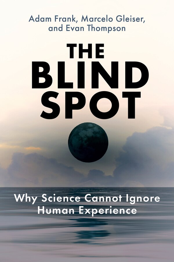 The Blind Spot by Adam Frank, Paperback | Indigo Chapters