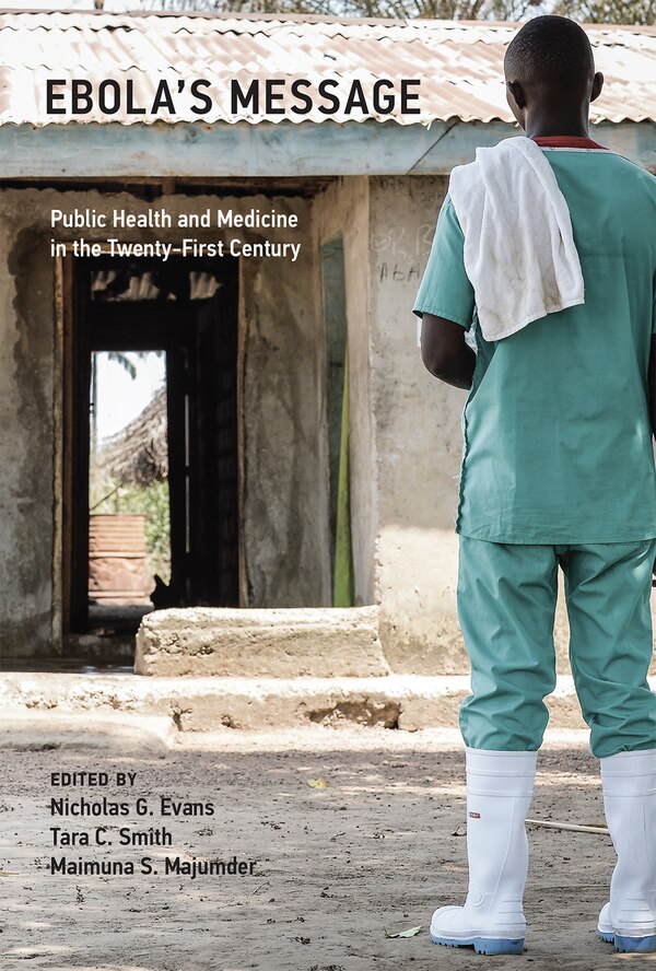 Ebola's Message by Nicholas G. Evans, Paperback | Indigo Chapters