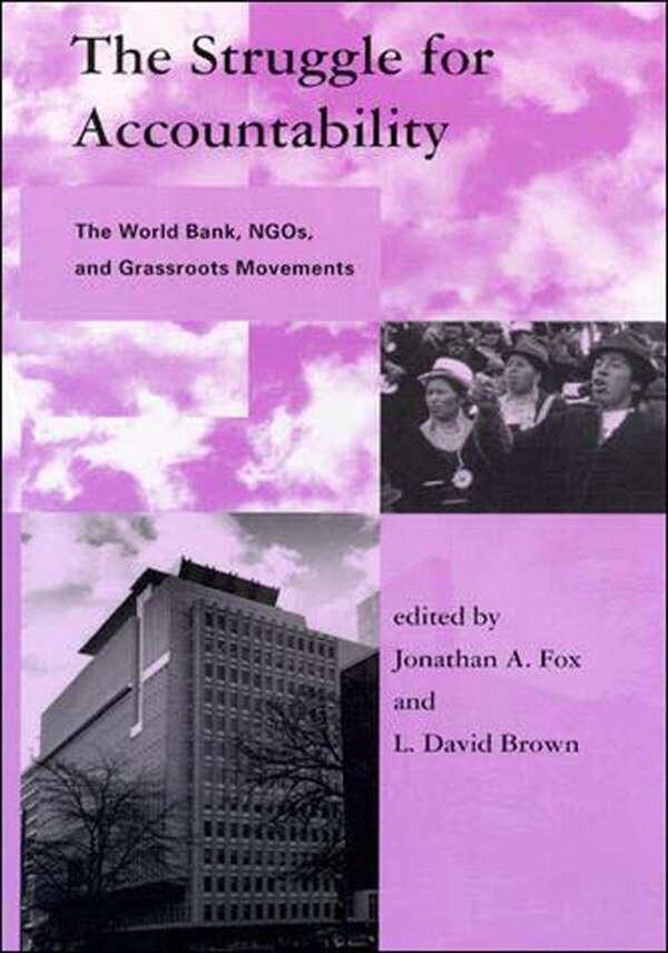 The Struggle for Accountability by Jonathan A. Fox, Paperback | Indigo Chapters