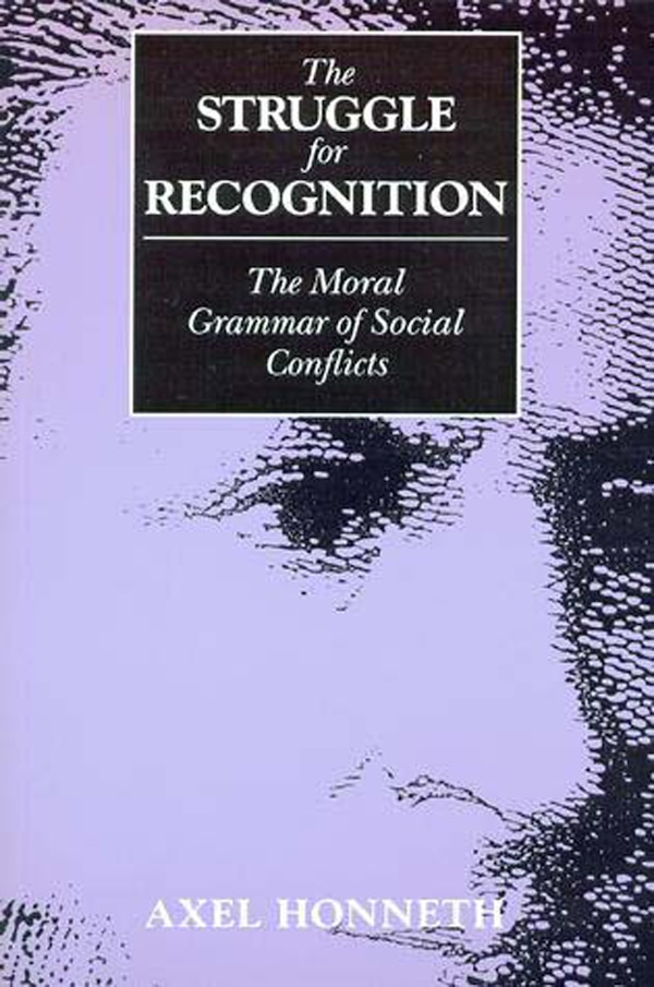 The Struggle for Recognition by Axel Honneth, Paperback | Indigo Chapters