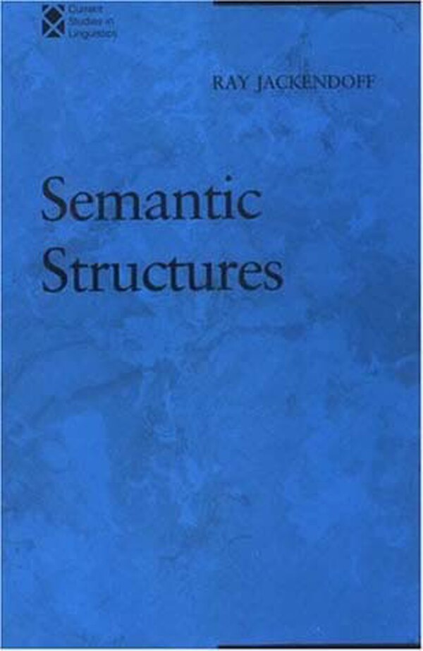 Semantic Structures by Ray S. Jackendoff, Paperback | Indigo Chapters