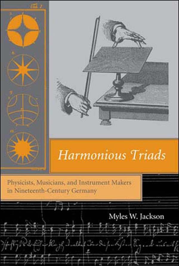 Harmonious Triads by Myles W. Jackson, Paperback | Indigo Chapters