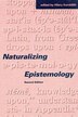 Naturalizing Epistemology Second Edition by Hilary Kornblith, Paperback | Indigo Chapters