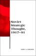 Soviet Strategic Thought 1917-91 by Andrei A. Kokoshin, Paperback | Indigo Chapters