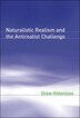 Naturalistic Realism and the Antirealist Challenge by Drew Khlentzos, Paperback | Indigo Chapters