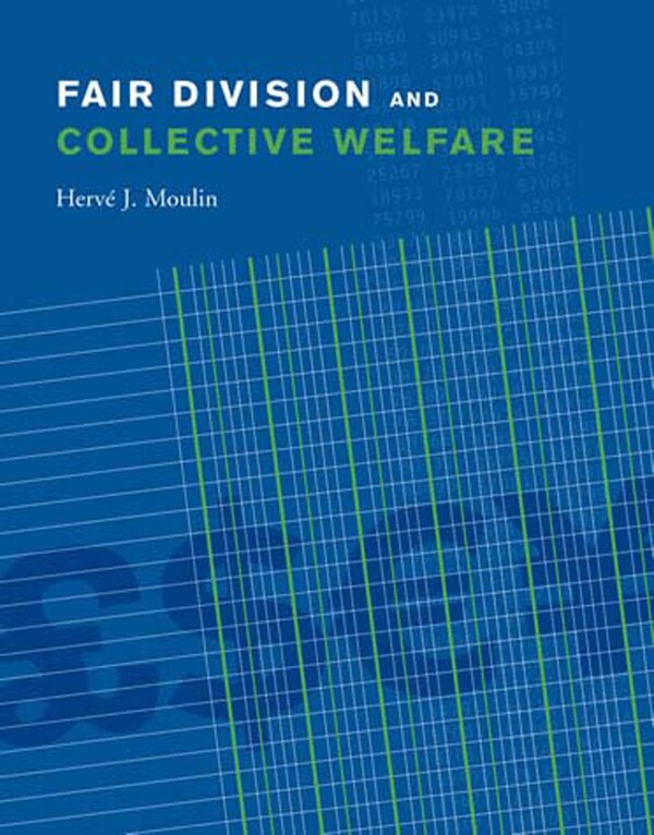 Fair Division and Collective Welfare by Herve Moulin, Paperback | Indigo Chapters