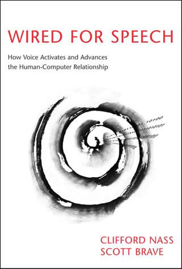 Wired for Speech by Clifford Nass, Paperback | Indigo Chapters