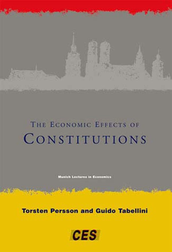 The Economic Effects of Constitutions by Torsten Persson, Paperback | Indigo Chapters
