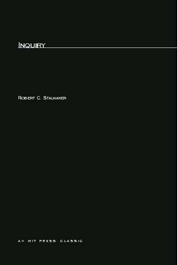Inquiry by Robert C. Stalnaker, Paperback | Indigo Chapters