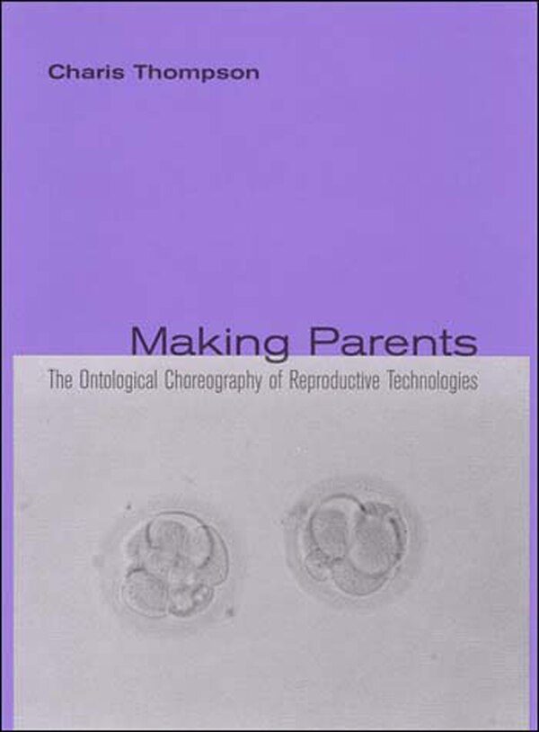 Making Parents by Charis Thompson, Paperback | Indigo Chapters