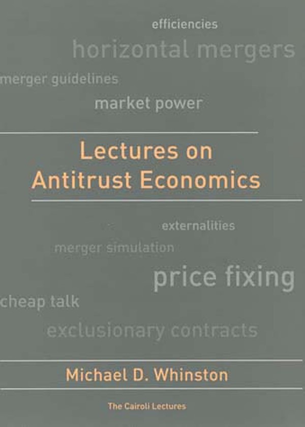 Lectures on Antitrust Economics by Michael D. Whinston, Paperback | Indigo Chapters