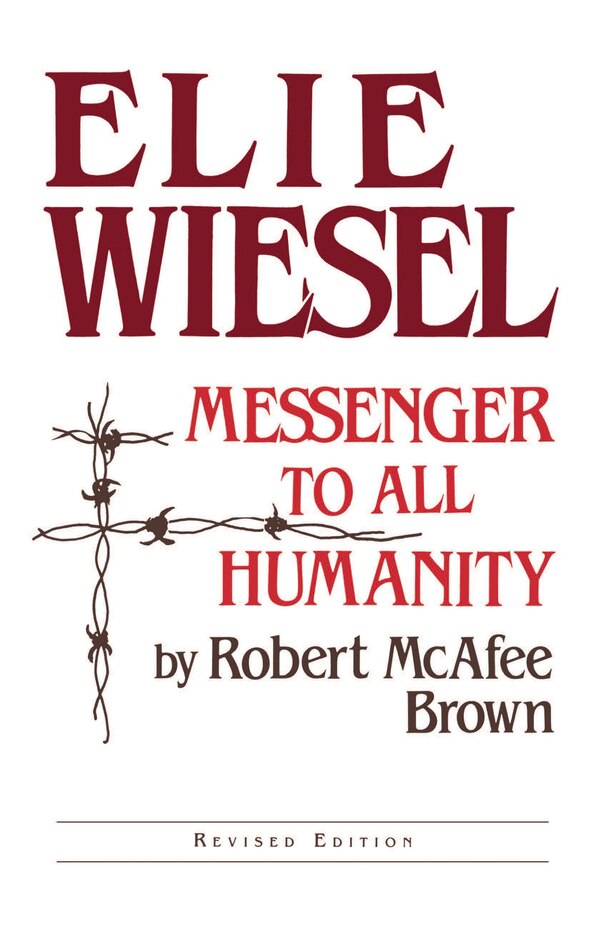 Elie Wiesel by Robert McAfee Brown, Paperback | Indigo Chapters