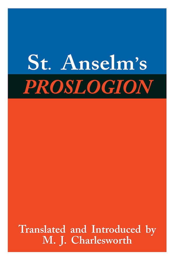 St. Anselm's Proslogion by Saint Anselm, Hardcover | Indigo Chapters