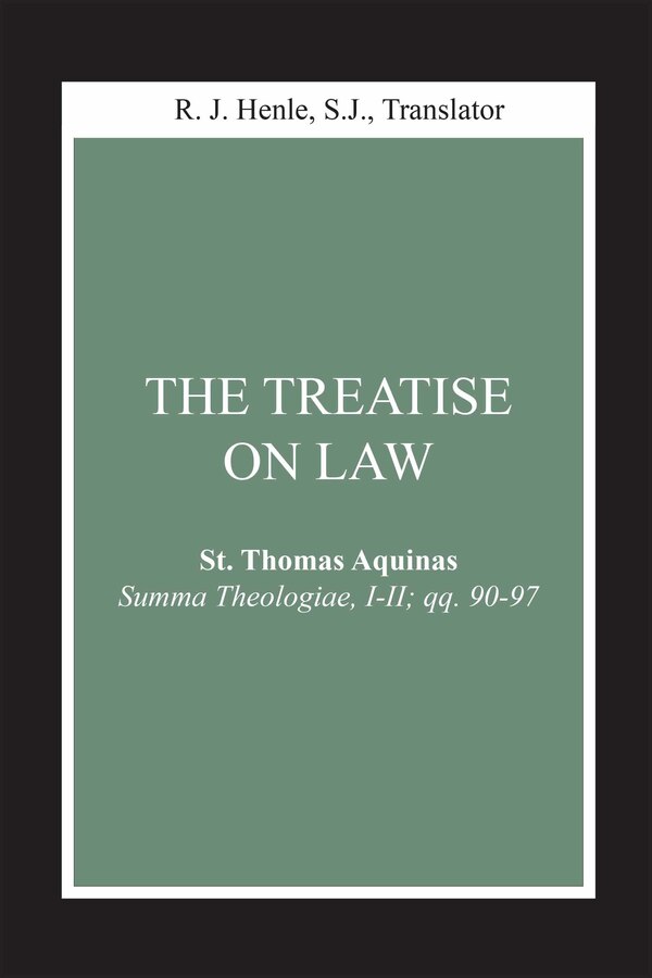 The Treatise on Law by Thomas Aquinas, Paperback | Indigo Chapters