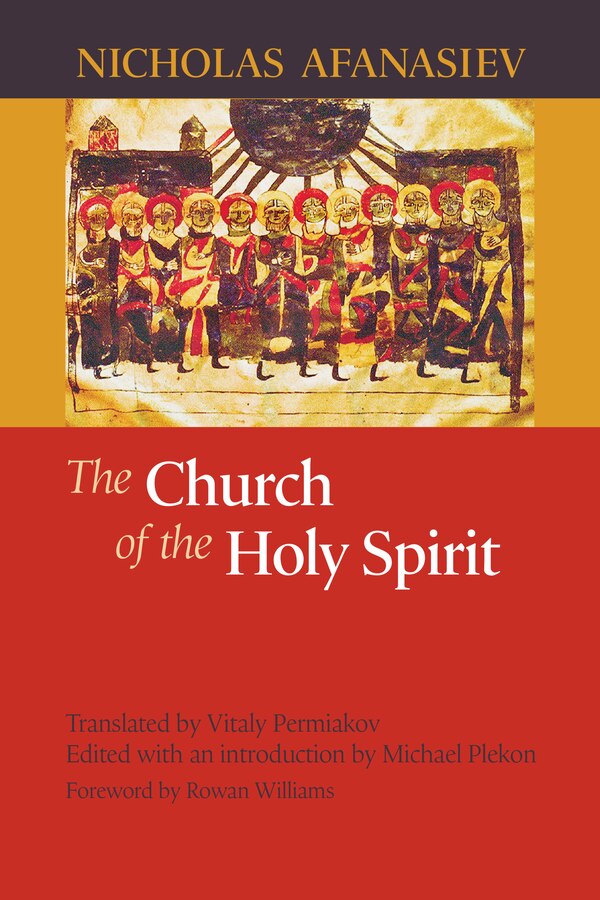 The Church of the Holy Spirit by Nicholas Afanasiev, Paperback | Indigo Chapters