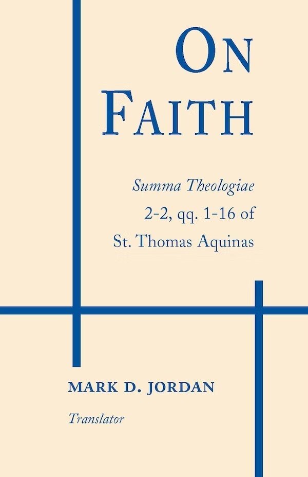 On Faith by Thomas Aquinas, Hardcover | Indigo Chapters