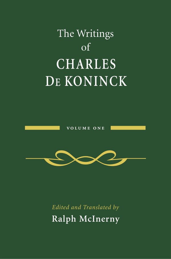 The Writings of Charles De Koninck, Hardcover | Indigo Chapters