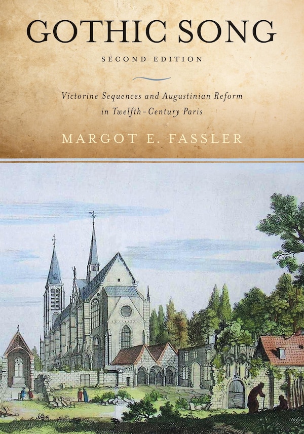 Gothic Song by Margot E. Fassler, Paperback | Indigo Chapters
