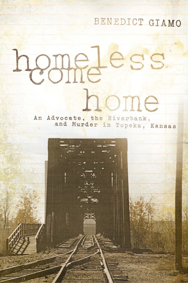 Homeless Come Home by Benedict F. Giamo, Paperback | Indigo Chapters