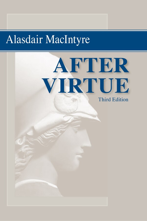 After Virtue by Alasdair Macintyre, Paperback | Indigo Chapters