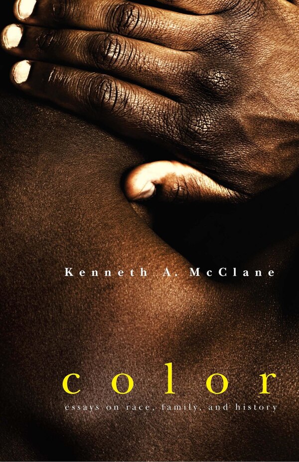 Color by Kenneth A. McClane, Paperback | Indigo Chapters