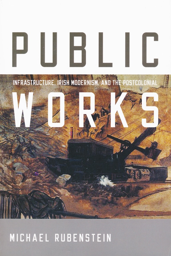 Public Works by Michael Rubenstein, Paperback | Indigo Chapters
