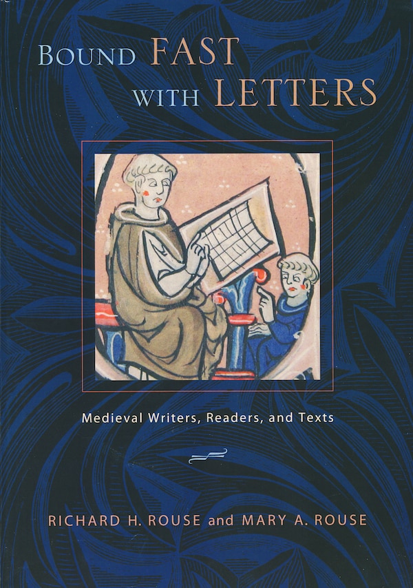 Bound Fast With Letters by Richard H. Rouse, Paperback | Indigo Chapters