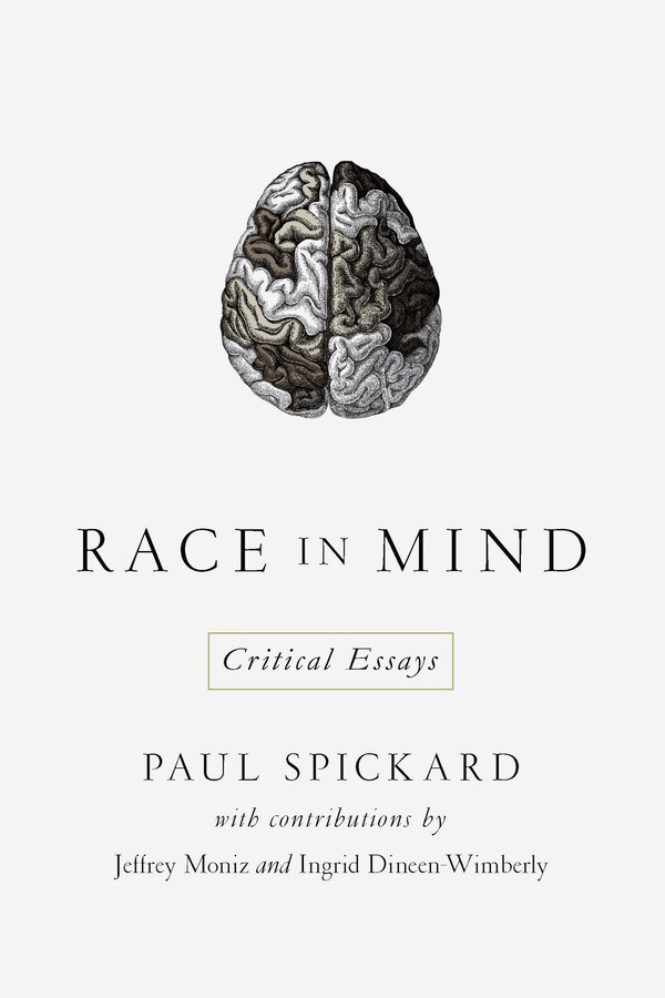 Race In Mind by Paul Spickard, Paperback | Indigo Chapters