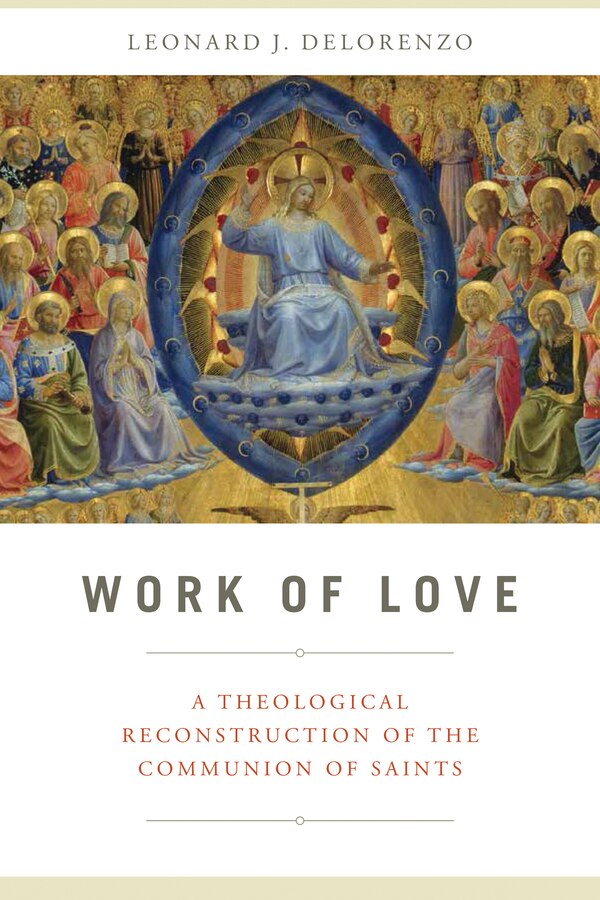Work Of Love by Leonard J. DeLorenzo, Hardcover | Indigo Chapters