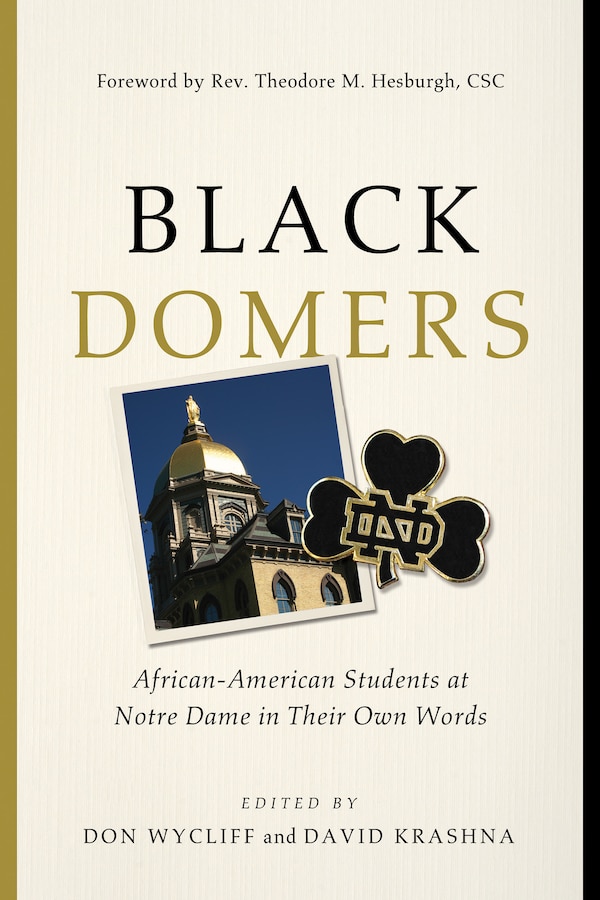 Black Domers by Don Wycliff, Paperback | Indigo Chapters