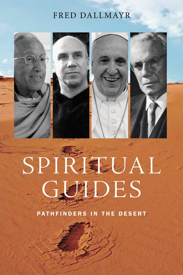 Spiritual Guides by Fred Dallmayr, Hardcover | Indigo Chapters