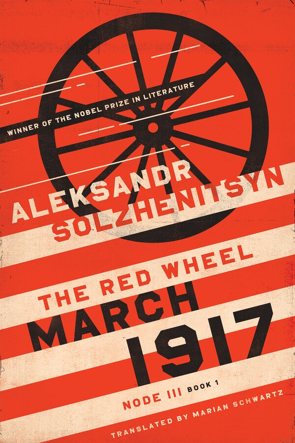 March 1917 by Aleksandr Solzhenitsyn, Hardcover | Indigo Chapters