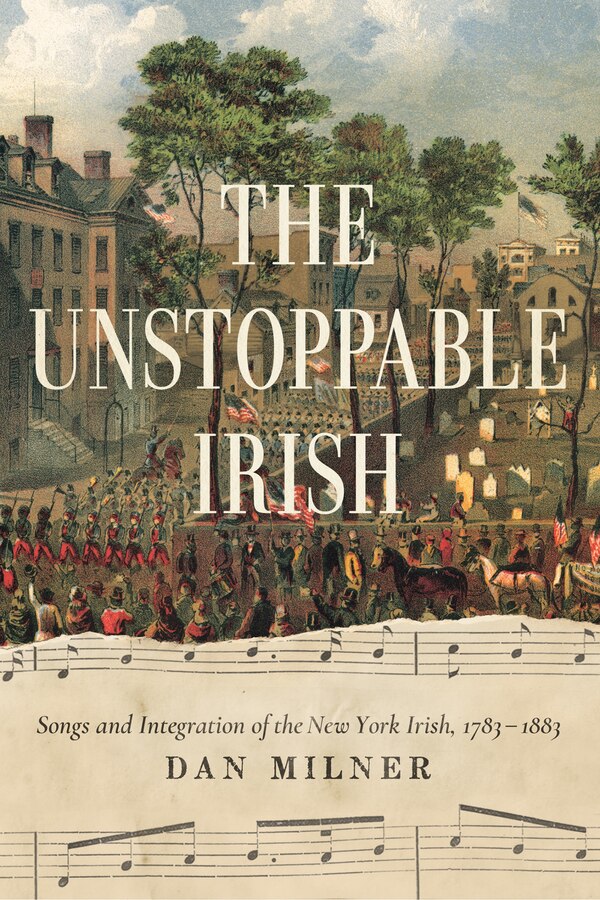 The Unstoppable Irish by Dan Milner, Paperback | Indigo Chapters