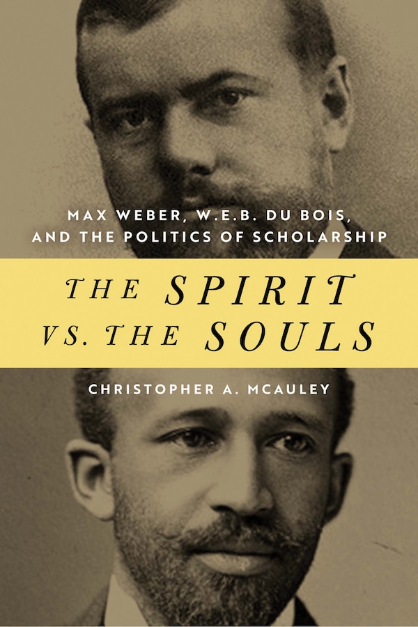 The Spirit vs. the Souls by Christopher A. Mcauley, Hardcover | Indigo Chapters